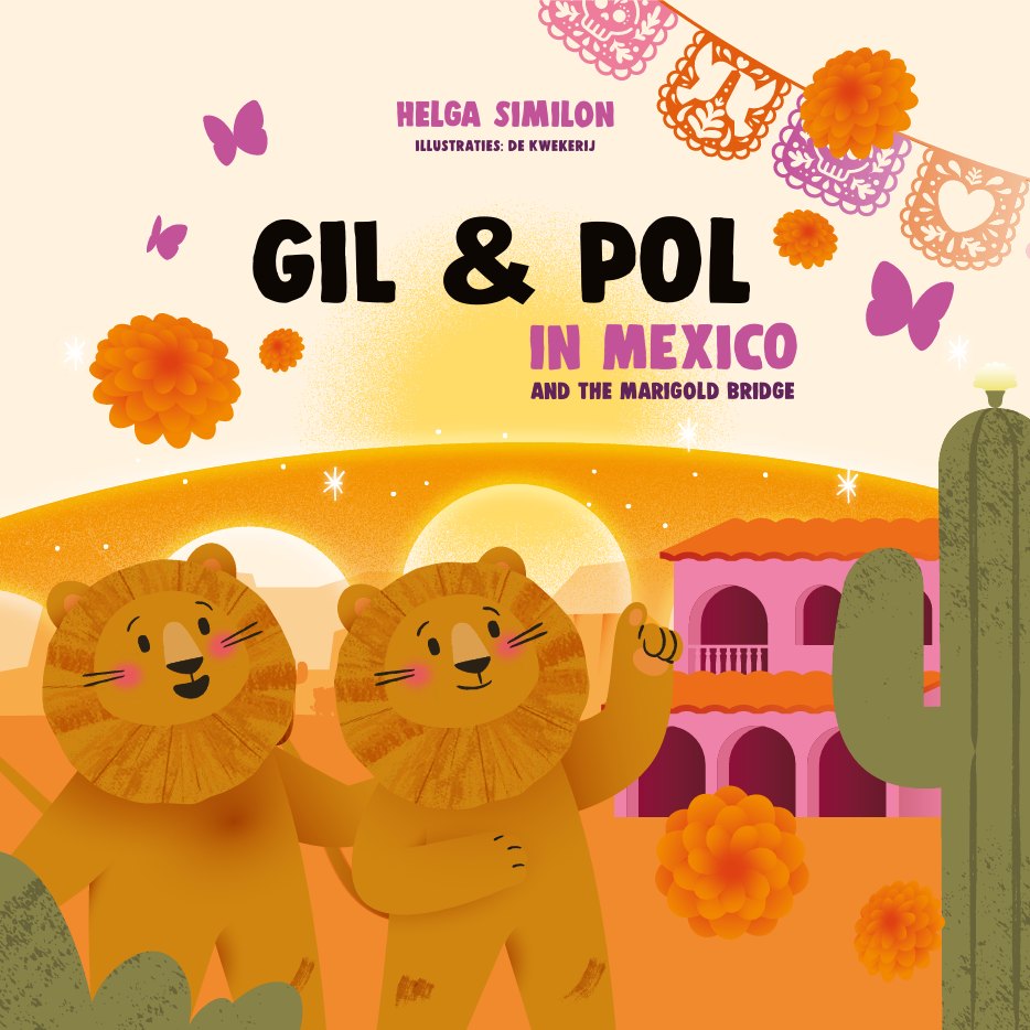 Gil & Pol in Mexico and the Marigold Bridge cover